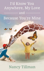 I'd Know You Anywhere, My Love & Because You're Mine