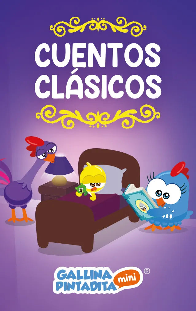 Cuentos Clássicos con la Gallina Pintadita
